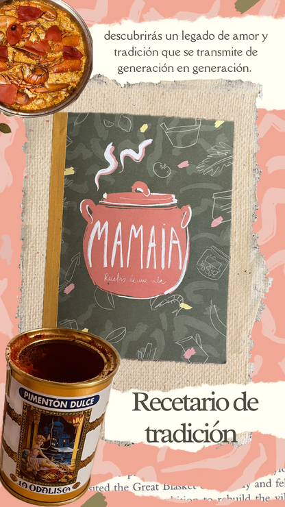 Mamaia "Recetas de una vida"